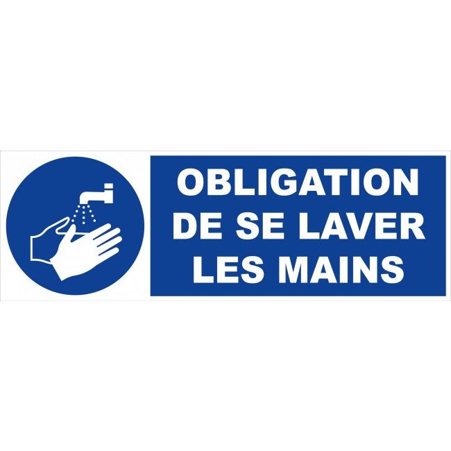 Panneau rigide 450x150mm "Obligation de se laver les mains"